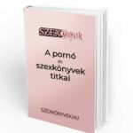 A pornó és szexkönyvek titkai - Tesztkönyv - Szexkönyvek