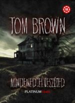 Tom Brown - Mindened Elveszíted - e-könyv - Szex Könyv Shop